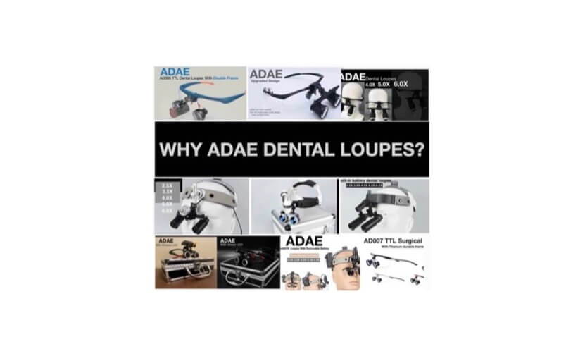 Why ADAE Dental Loupes?
